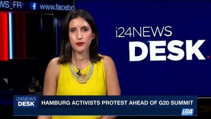 i24NEWS DESK | Hamburg activists protest ahead of G20 summit  | Sunday, July 2nd 2017