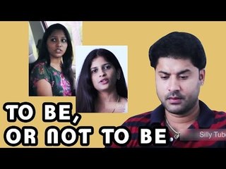To be, or not to be - Tamil Short Film