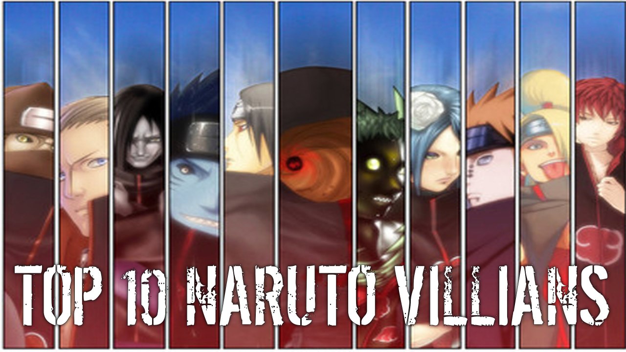 Top 10 Naruto Villains [60FPS]
