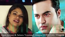 Pashto New Songs 2017 Qais Aryan & Setara Younus - Meena