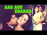 Aag Aur Shabab | आग और शबाब मूवी | B-Grade Hindi Movie | Jailalitha, Sudha