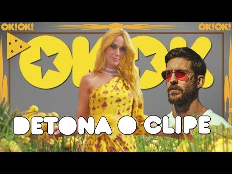 Katy Perry, Calvin Harris, Pharrel e Big Sean só sentindo | OKOK Detona o clipe
