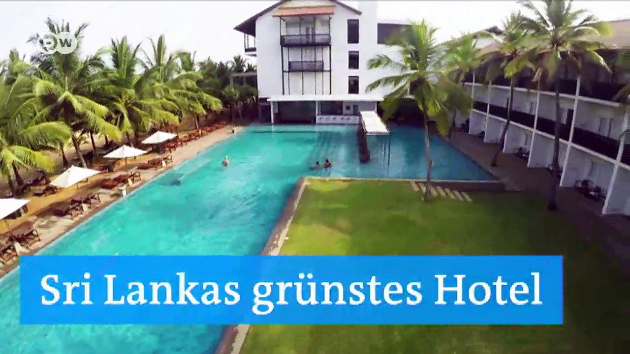 Sri Lankas grünstes Hotel | DW Deutsch
