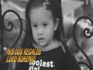 Mis dos regalos - El Loco Bohemio