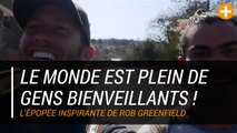 Le monde est plein de gens bienveillants !