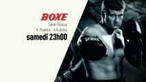 Boxe - Soirée Boxe : Grande soirée boxe Russie bande annonce
