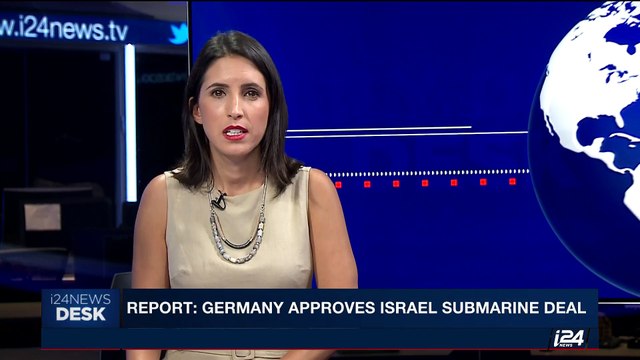i24NEWS DESK | Report: Germany approves Israel submarine deal | Friday, June 30th 2017