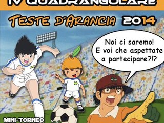IV Quadrangolare Teste d'Arancia 2014