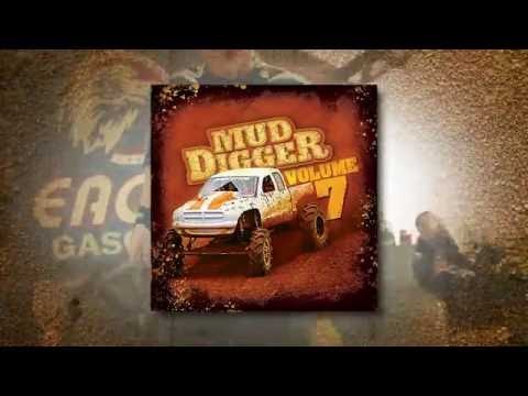 Mud Digger 7 is available now! Featuring songs from Moonshine Bandits, Charlie Farley, and more!