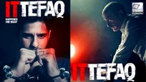 Shah Rukh Khan Unveils First Look Of Sidharth Malhotra's ITTEFAQ