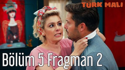 Türk Malı 5. Bölüm 2. Fragman