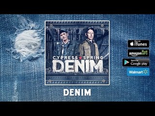 Cypress Spring - Denim (Album Sampler)