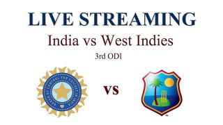 Ind vs WI Live | 3rd ODI | Live Streaming | Star TV