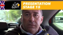 Presentation - Stage 15 - Tour de France 2017