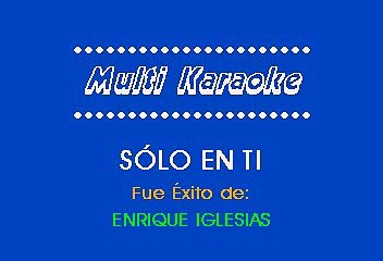 Enrique Iglesias - Solo En Tí (Karaoke)