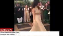 Another Leaked Hot Video Of Neelam Muneer