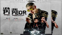 Soy Peor Remix - Bad Bunny ft J. Balvin, Ozuna & Arcangel