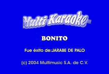 Jarabe De Palo - Bonito (Karaoke)