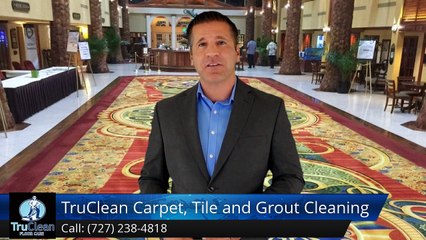 Seminole FL Carpet Cleaning & Tile & Grout Reviews by TruClean -Remarkable5 Star Review