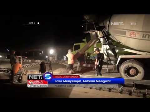 NET5 - Perbaikan Jalan Jalur Pantura Tegal Dilakukan Sepanjang Hari Agar Selesai Sebelum Lebaran