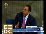 #المؤتمر_الاقتصادي | ‎سري الدين‫:‬ القانون الأمثل للأستثمار هو قانون المناطق ذات الطبيعة الخاصة