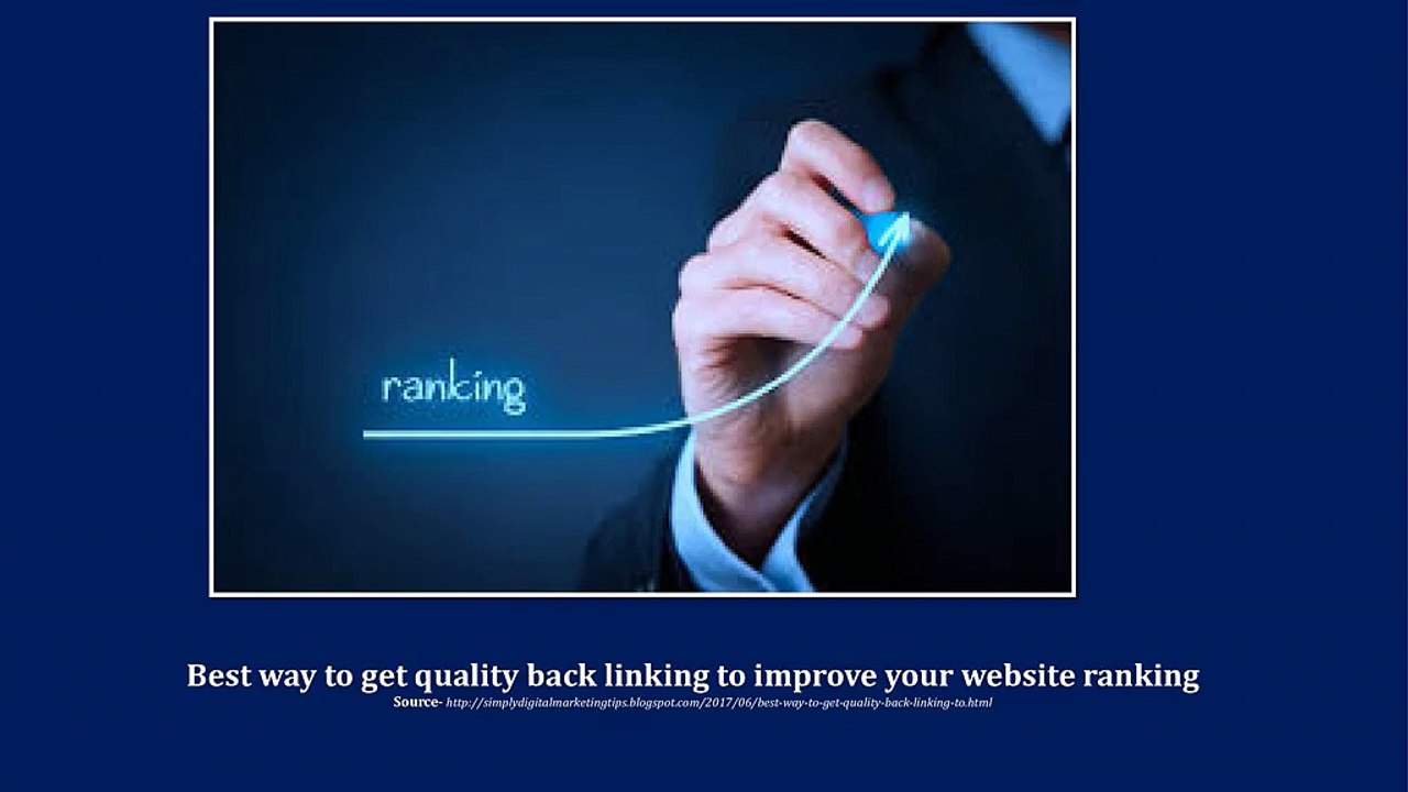 Best way to get quality back linking to improve your website ranking
