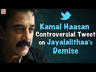 Why Kamal Haasan's tweet Mourning Jayalalithaa is not insensitive