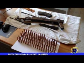 Droga dall'Albania al Salento: 14 arresti