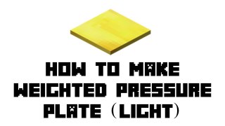 Minecraft Survival - How to Make Weighted Pressure Plate (Light)
