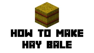 Minecraft Survival - How to Make Hay Bale