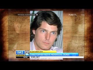 Todays History 10 Oktober 2004 Christopher Reeve (Superman) Meninggal - IMS