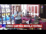 Sirkeci Garı'nda Nostalji festivali