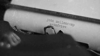 John Mellencamp - Grandview