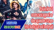Paula Abdul oozes sex appeal as she squeezes curves into busty cut out bodysuit| NEWS SHOWBIZ