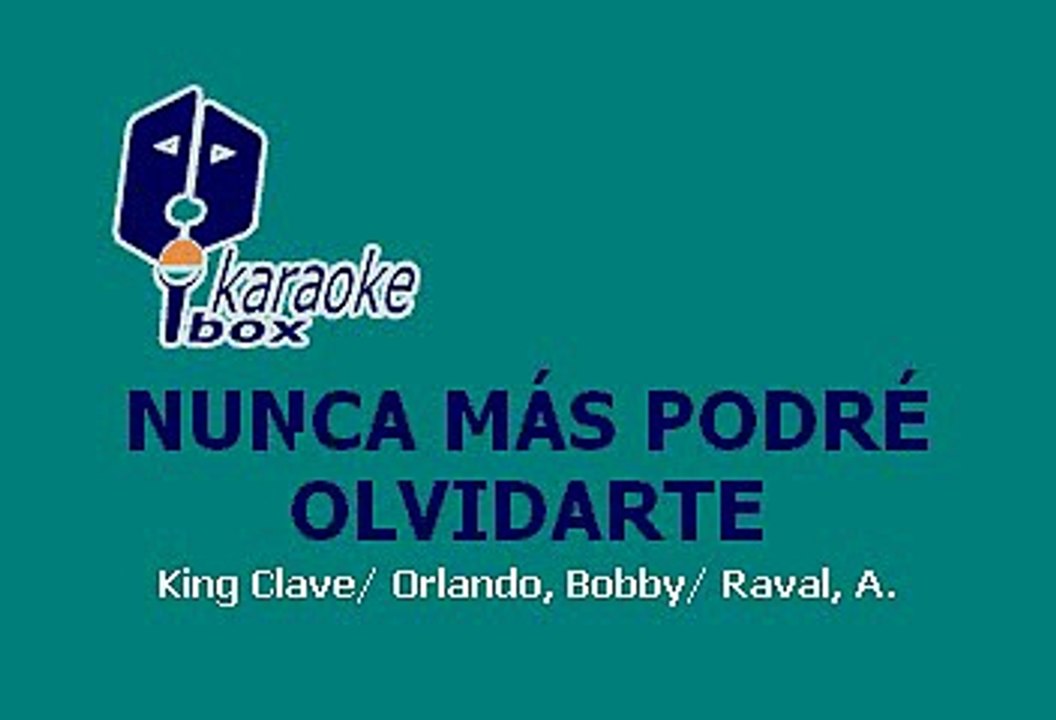 Alegres De La Sierra - Nunca Mas Podre Olvidarte (Karaoke)