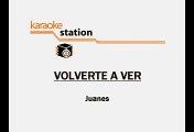 Juanes - Volverte a ver (Karaoke)