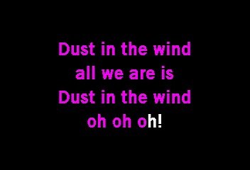 Kansas - Dust in the wind (Karaoke)