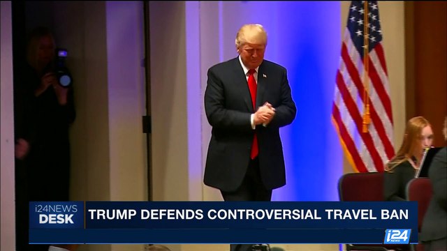 i24NEWS DESK | Trump defends controversial travel ban | Saturday, July 1st 2017