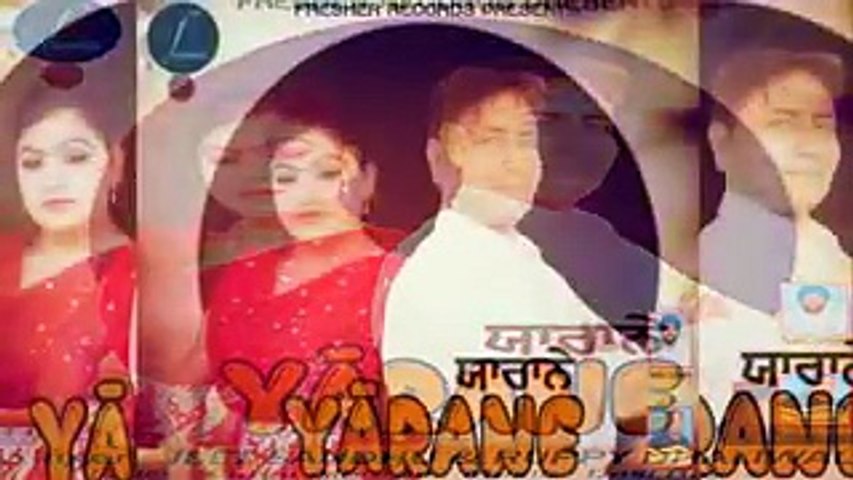 Yaarane - Jeet Sandhu, Ruppy Dhaliwal