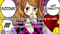 One Piece Theory - What Did Pudding Whisper To Luffy Ch. 8434234werwersdf9