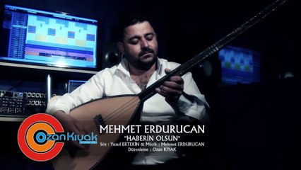 Mehmet Erdurucan Haberin Olsun