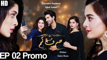 Yeh Ishq Hai - Sirf Tum - Episode 2 -  Aplus ᴴᴰ