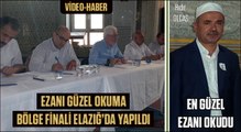 Ezanı Güzel Okuma 1. Bölge Yarışması Elazığ- Bölge 1'ncisi Hıdır Olcaş