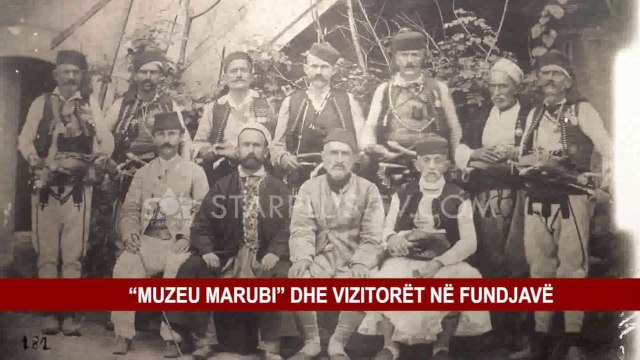 “MUZEU MARUBI” DHE VIZITORËT NË FUNDJAVË