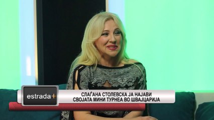 ESTRADA PLUS HD 24 03 3017  SLADjANA STOLEVSKA JA NAJAVI NEJZINATA MINI TURNEA VO SVAJCARIJA