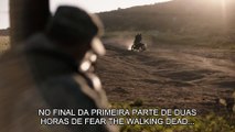 Fear the Walking Dead 3ª Temporada - Episódio 7 - The Unveiling - Promo #1 (LEGENDADO)