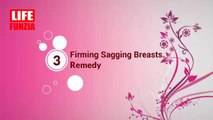 3 Home Remedies for Firming Sagging Breasts | Tighten Boobs