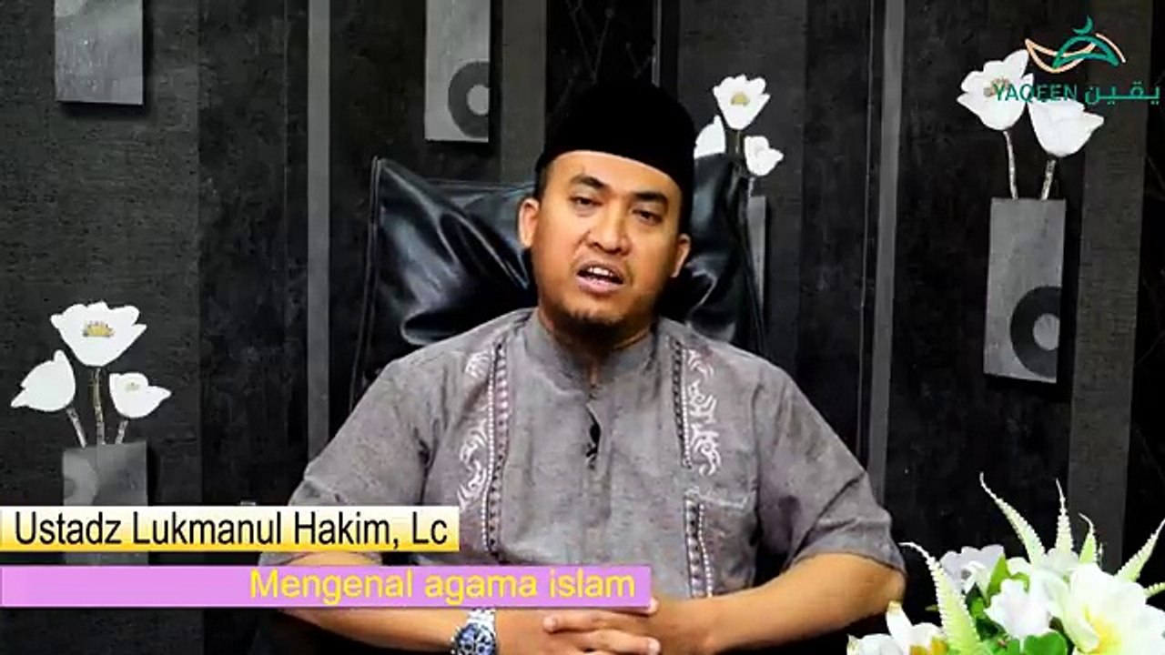 معرفة دين الإسلام - باللغة الإندنوسية Mengenal agama islam - tubeislamtubeislam