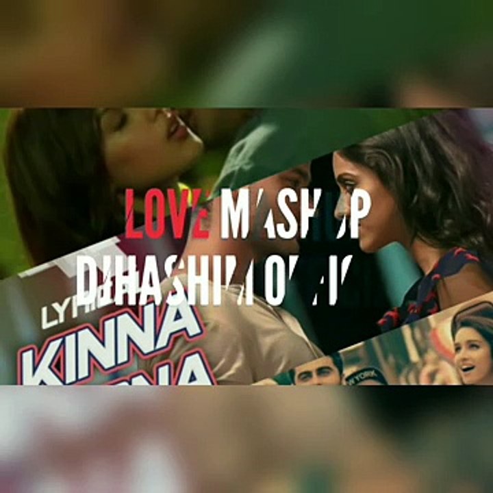 Love Mashup 2017 – DJHashim Official - Bollywood Mashup - Valentines Special