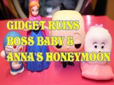 GIDGET RUINS BOSS BABY & ANNA'S HONEYMOON doraemon BOSS BABY DREAMWORKS DISNEY SECRET LIFE OF PETS Toys Kids Video